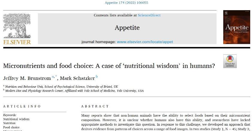 To access the paper by Brunstrom and Schatzker (2022) entitled “Micronutrients and food choice: A case of 'nutritional wisdom' in humans?” please click on the image.
